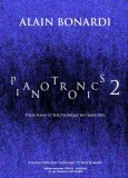 "Pianotronics 2" by Alain Bonardi for piano and live electronics