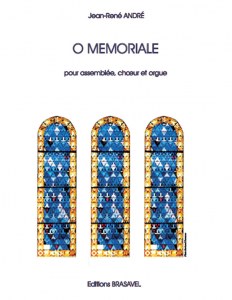 O Memoriale for assembly, choir and organ by Jean-René André