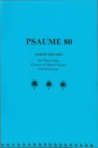Psalm 80 for tenor solo Albert Roussel