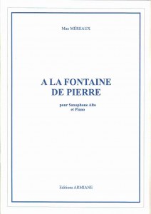 A la Fontaine de Pierre for alto saxophone and piano