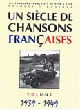"A Century of French Songs" 1939 - 1949
