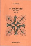 Y Bourrel "24 Préludes pour piano Opus 29"