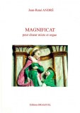 Magnificat for mixed choir and organ by J-R André