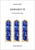 Adoramus Te by Jean René André for mixed choir and organ