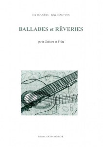Ballads and Reveries for guitar and flute Eva Bouguen - Serge Beneyton