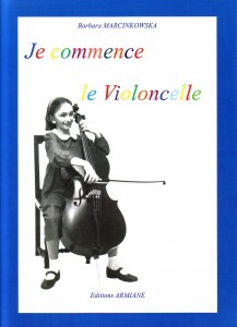 Je commence le Violoncelle