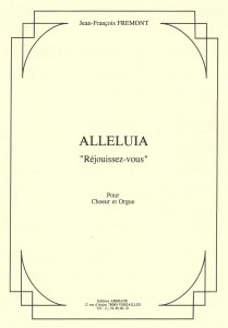 Alleluia "Rejoice" (J F Fremont)