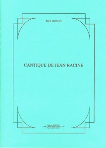 Cantique de Jean Racine - Excerpt from the fourth spiritual canticle