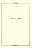 Regina Cœli (SATB and Organ) by Patrick Giraud
