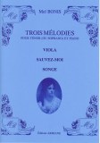 Trois mélodies opus 91 pour Ténor or Soprano