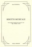 Musical risotto de Bruno Rossignol