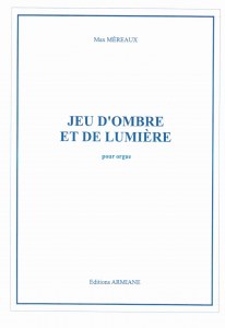 Jeu d'ombre et de lumière pour orgue