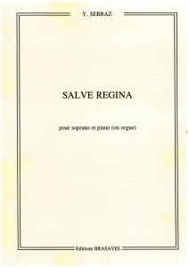 Salve Regina d'Yvonne Serraz