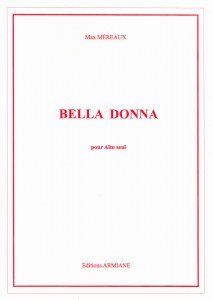 Bella Donna pour alto seul