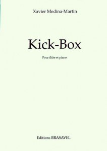 Kick - Box de Xavier Medina - Martin