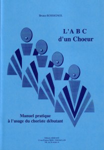 L’A.B.C. d’un Chœur