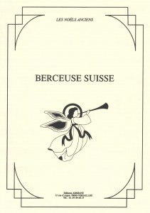 Berceuse suisse ( Noël ancien )