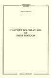 Cantique des Créatures de Saint François (P Giraud)