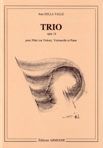 Trio opus 14 de Jean Delle Valle