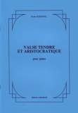 "Valse tendre et aristocratique" de B. Rossignol