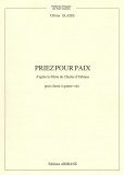 Priez pour paix - d'après la prière de Charles d'Orléans