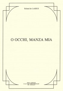 O occhi, manza mia de R de Lassus