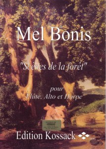 Scènes de la forêt pour Flûte, Alto et Harpe (Ed. Kossack n°98006)