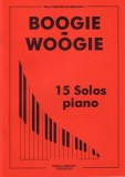BOOGIE-WOOGIE : 15 solos