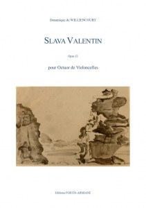 Slava Valentin op.13 