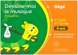 8 ans 1er cycle 3ème année "Gégé"